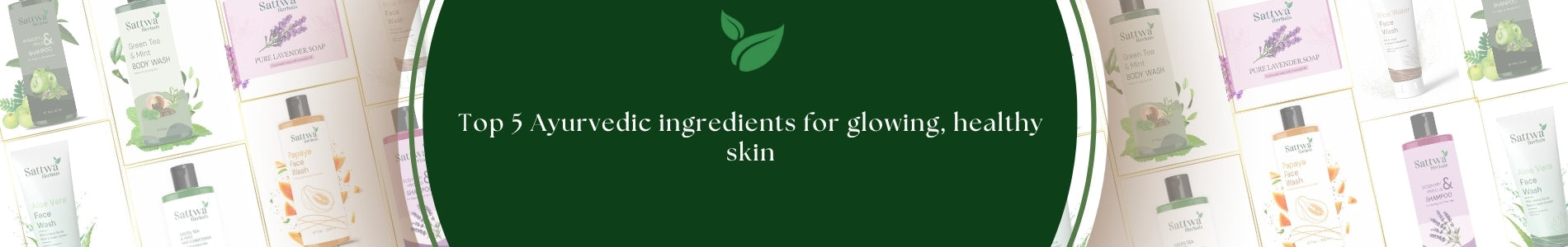 Top 5 Natural Ingredients for Glowing Skin